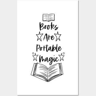 Books Are Portable Magic - Black - Bookish Quotes Posters and Art